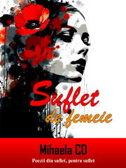 Suflet de femeie (cuvântul editorului)