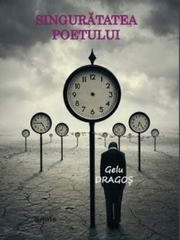 Poezia lui Gelu Dragoș – între confesiune, sensibilitate și spirit ludic