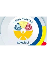 Limba Română, sfântă comoară